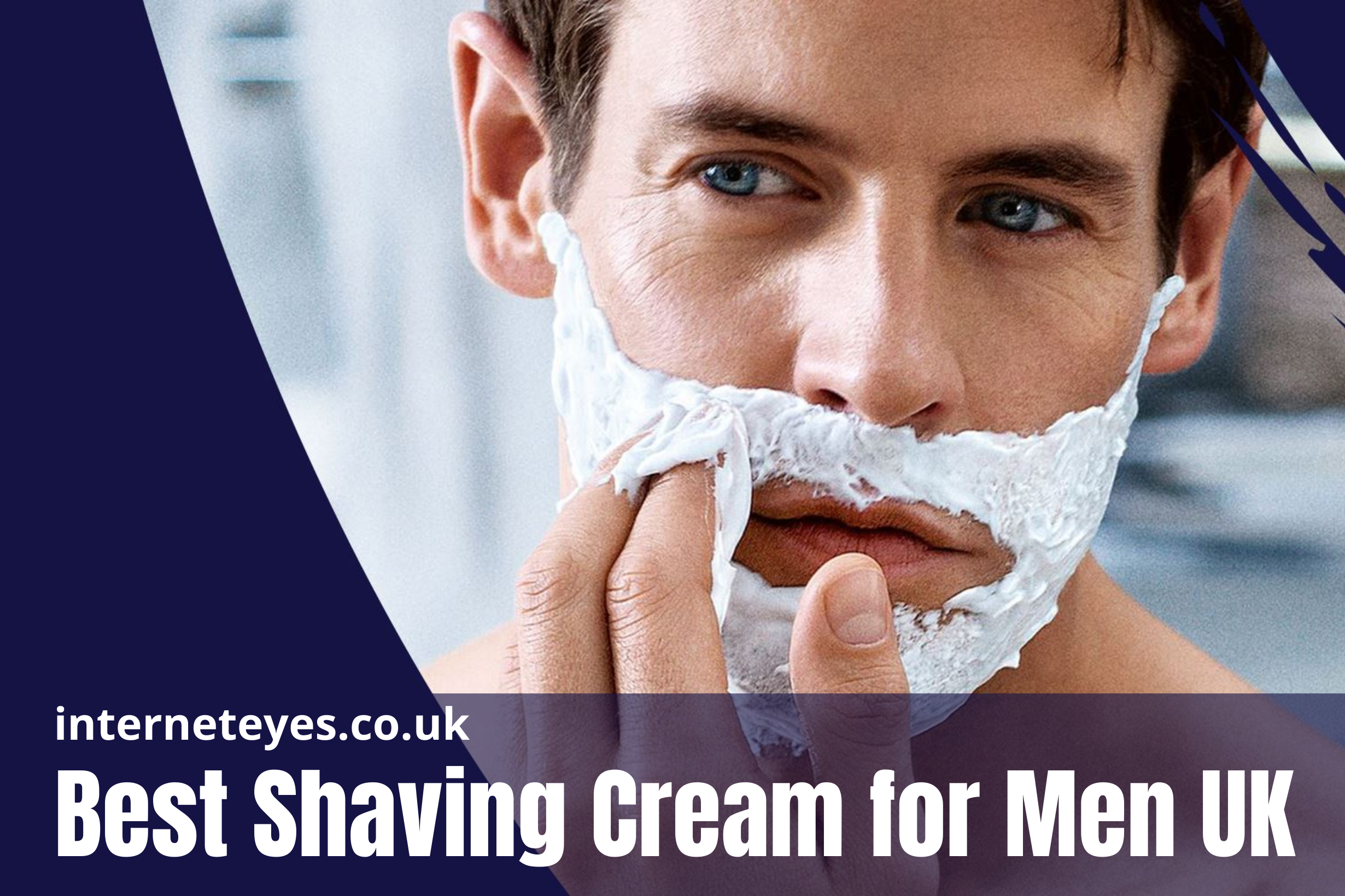 Best Shaving Cream for Men UK